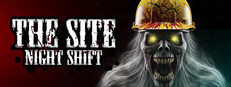 The Site: Night Shift game capsule image