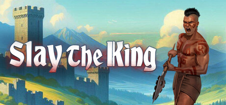 Slay The King