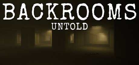 Backrooms Untold by Maritime Games - Similar game based
                        on tags