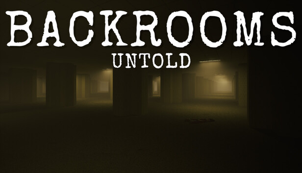 Backrooms Untold