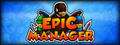 Epic Manager - Create Your Own Adventuring Agency!