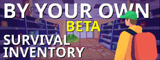 By Your Own: Survival Inventory (Beta)