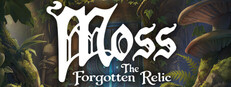 Moss: The Forgotten Relic 