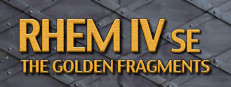 RHEM IV: The Golden Fragments SE