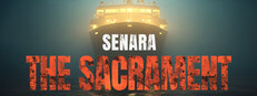 SENARA: The Sacrament
