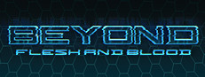 Beyond Flesh and Blood