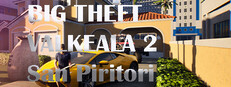 Big Theft Valkeala 2: San Piritori