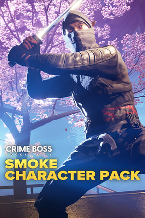 Crime Boss: Rockay City - Smoke Character Pack