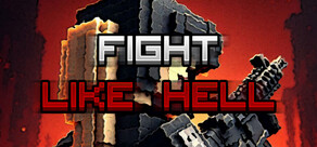 FIGHT LIKE HELL