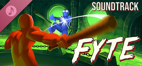 Fyte - Official Soundtrack