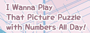 I Wanna Play That Picture Puzzle with Numbers All Day!