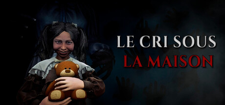 Le cri sous la maison