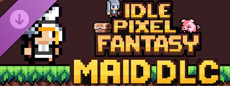 Idle Pixel Fantasy - Maid DLC cover art