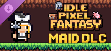 Idle Pixel Fantasy - Maid Unit cover art