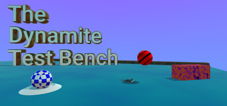 The Dynamite Test Bench