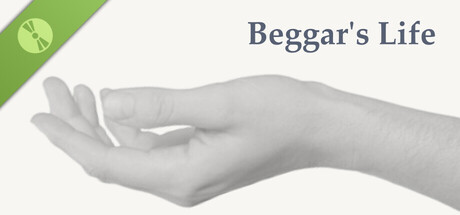 Beggar's Life Demo