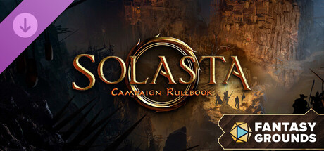 Fantasy Grounds - Solasta Campaign Rulebook Header Image