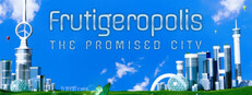 Frutigeropolis: The Promised City