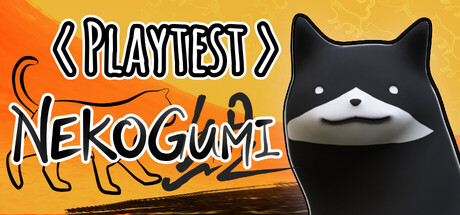 Nekogumi Playtest