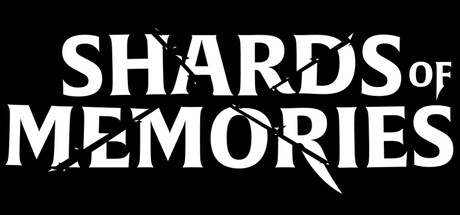 Shards of Memories