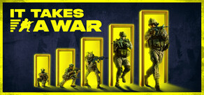 It Takes a War