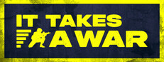 It Takes a War Small Capsule Image