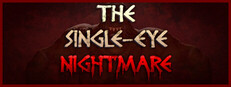 The Single-Eye Nightmare game capsule image