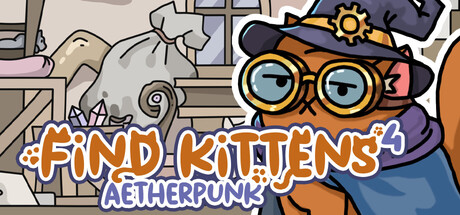 FIND KITTENS 4: Aetherpunk