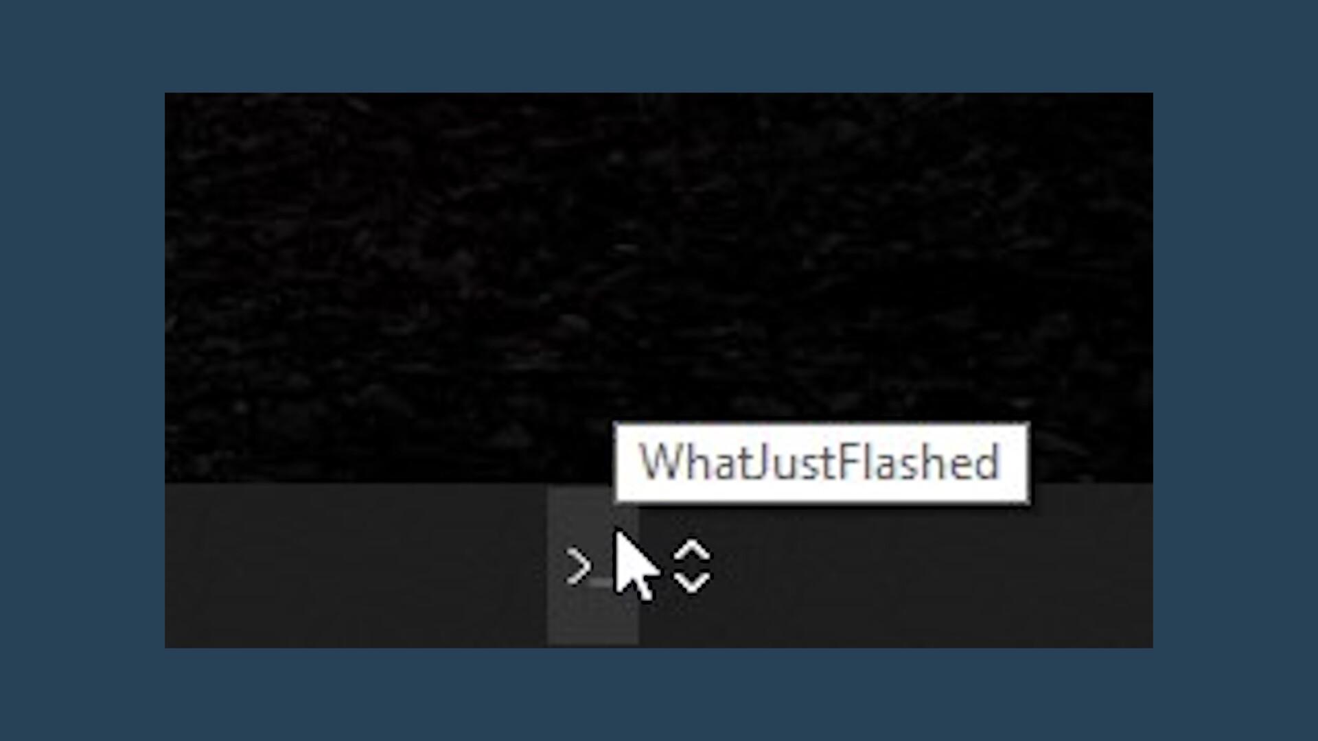 #4. WhatJustFlashed (Steam) Ved: Eduard Georgiev