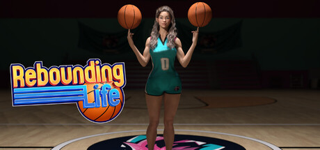 Rebounding Life - Season 1 game cover