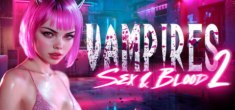 Sex & Blood: Vampires 2