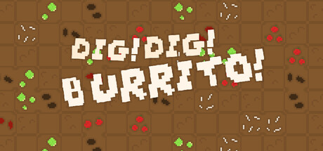 Dig Dig Burrito! Playtest