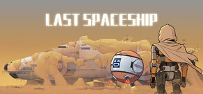 Last Spaceship
