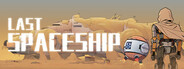 Last Spaceship