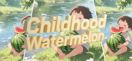 Childhood Watermelon cover art