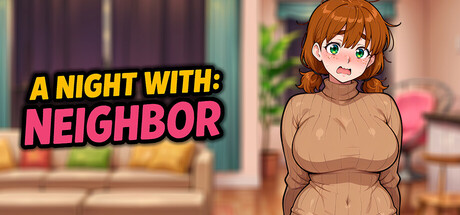 A Night With: Neighbor game cover