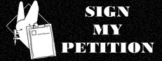 Sign My Petition