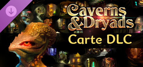 Caverns And Dryads - Supporter Bonus Pack: Maps DLC