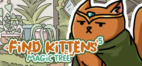 FIND KITTENS 5: Magic Tree banner image