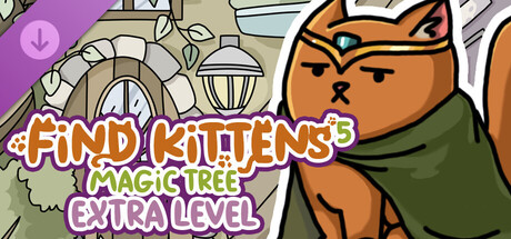 FIND KITTENS 5: Magic Tree - Extra Level