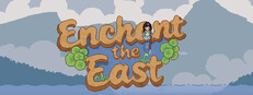 Enchant the East