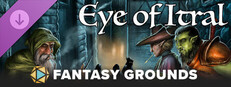 Fantasy Grounds - Eye of Itral Small Capsule Image