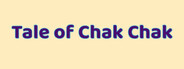 Tale of Chak Chak