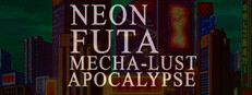Neon Futa Mecha-Lust Apocalypse game capsule image
