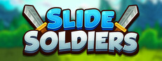 Slide Soldiers
