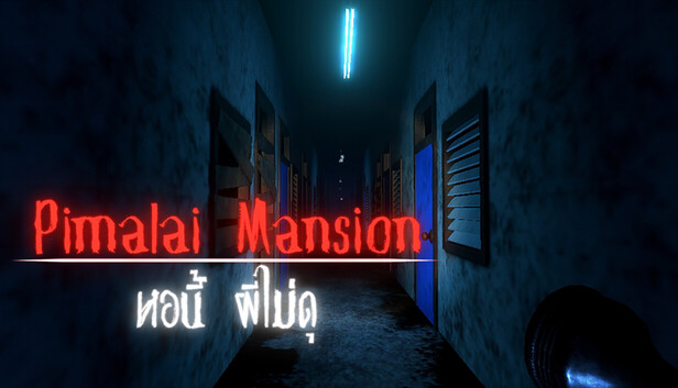 Pimalai Mansion: หอนี้ ผีไม่ดุ