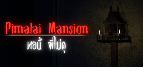 Pimalai Mansion: หอนี้ ผีไม่ดุ
