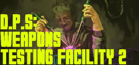 D.P.S: Weapons Testing Facility 2 Playtest game cover