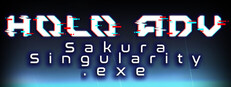 Holo ADV: SakuraSingularity.exe
