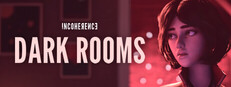 Incoherence: Dark Rooms cover